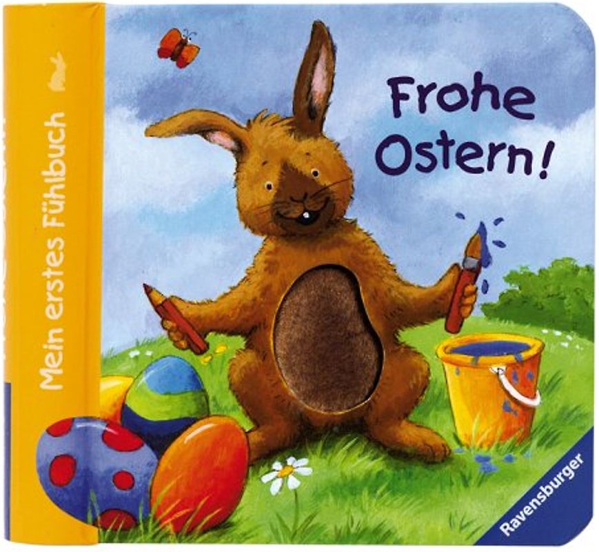 Mein erstes Fühlbuch: Frohe Ostern!