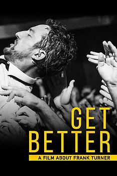 Get Better: A Film About Frank Turner