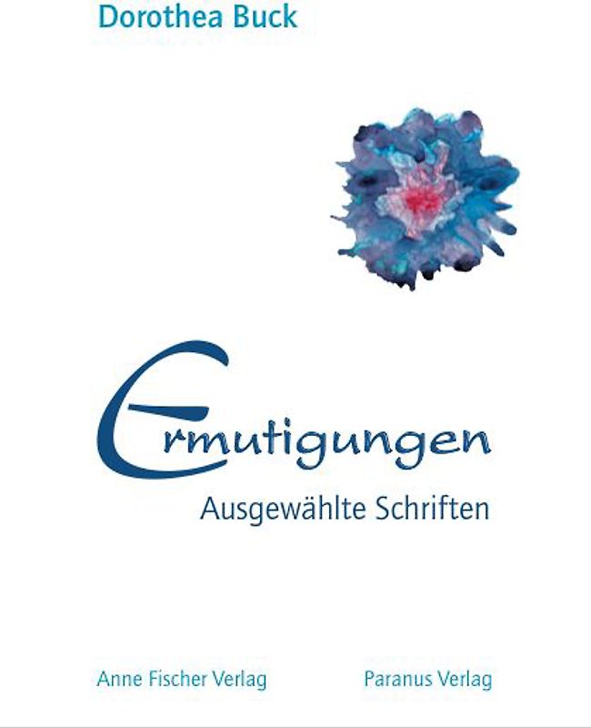 Ermutigungen