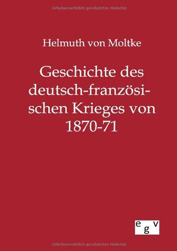 Geschichte des deutsch-französischen Krieges von 1870-71