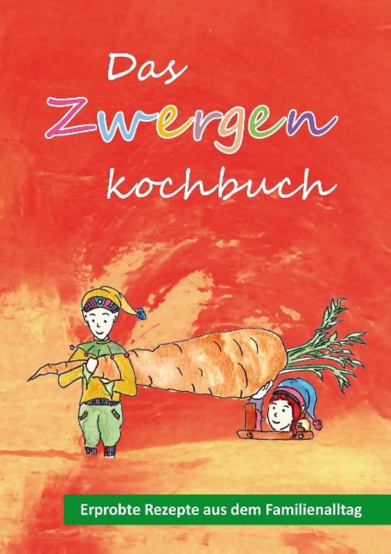 Das Zwergenkochbuch