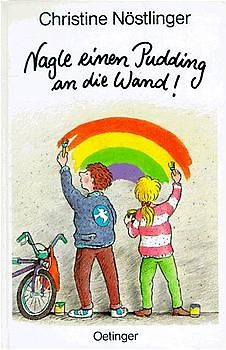 Nagle einen Pudding an die Wand!