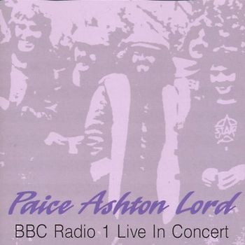Ashton,Lord Paice - BBC Radio 1 Live in Concert