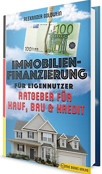 Immobilienfinanzierung für Eigennutzer