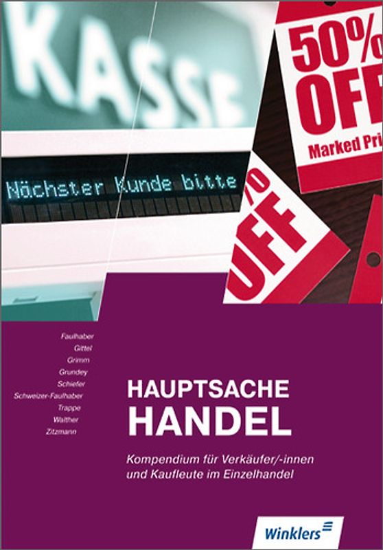 Hauptsache Handel. Kompendium für Verkäufer/-innen, Kaufleute im Einzelhandel: Schülerband