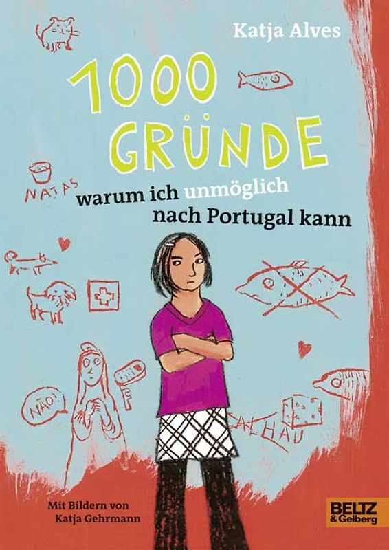 1000 Gründe, warum ich unmöglich nach Portugal kann