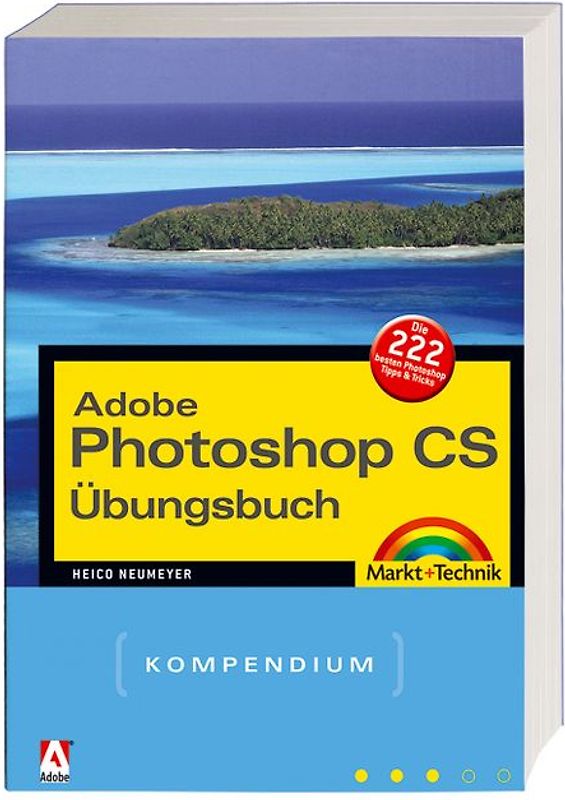 Adobe Photoshop CS Übungsbuch