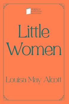 Little Women: Perfect Books Studio Edition