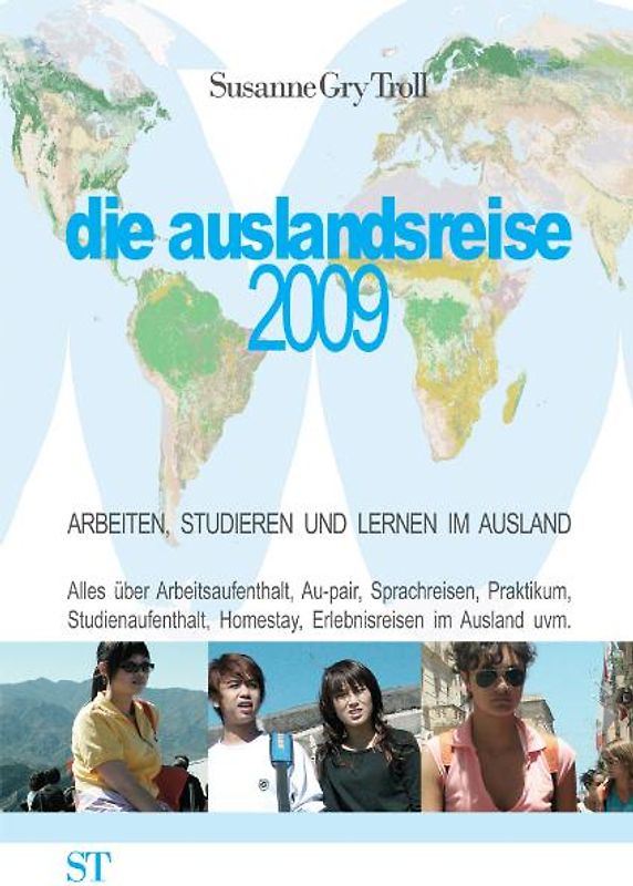 die auslandsreise 2009