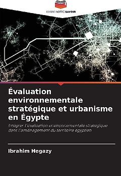 Évaluation environnementale stratégique et urbanisme en Égypte