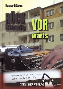 Rück-Blende vorwärts