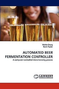 AUTOMATED BEER FERMENTATION CONTROLLER