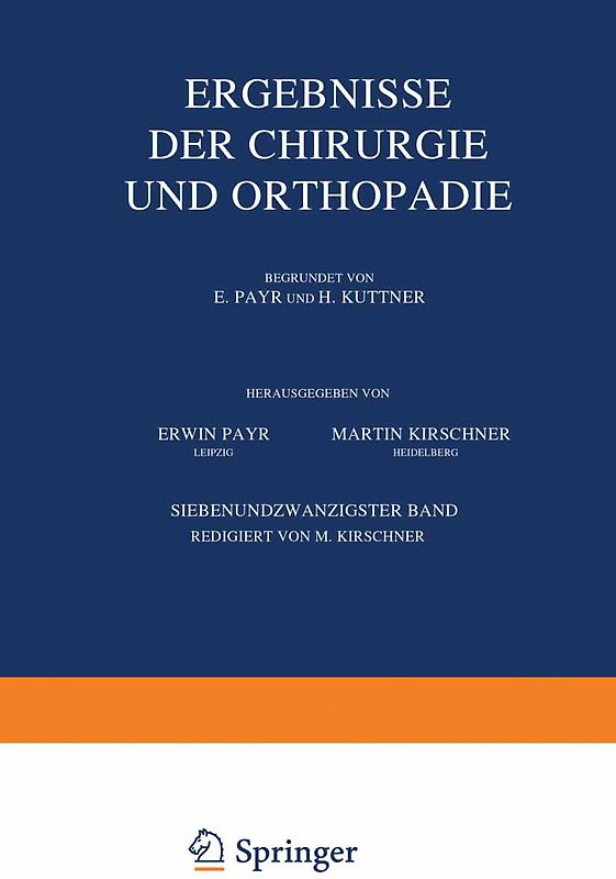 Ergebnisse der Chirurgie und Orthopädie