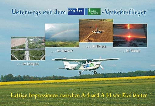 Unterwegs mit dem mdr-Radio Sachsen 1-Verkehrsflieger