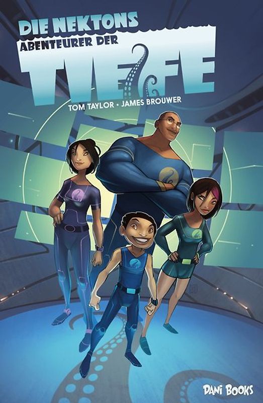 Die Nektons - Abenteurer der Tiefe (Die Comicvorlage zur Super-RTL-Trickserie)