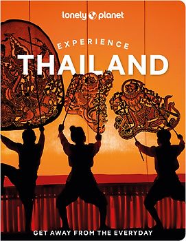 Lonely Planet Experience Thailand