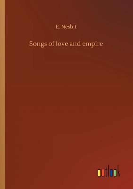 Songs of love and empire