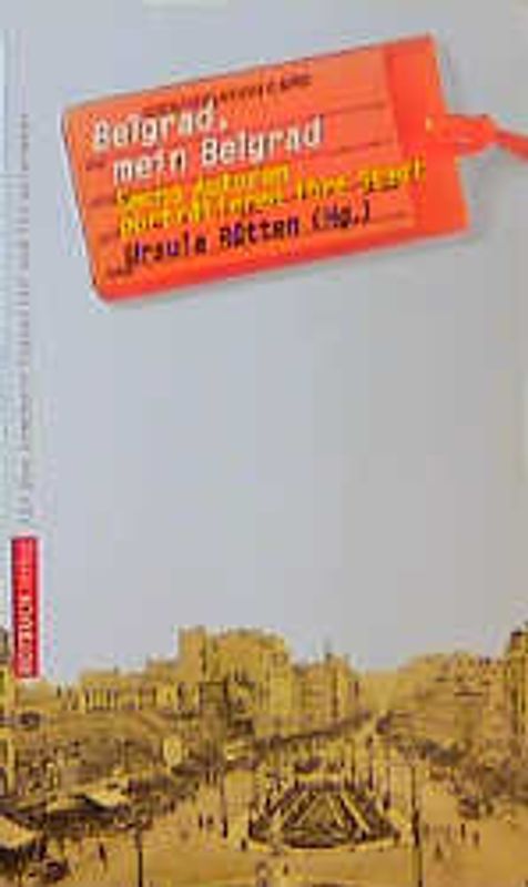 Belgrad, mein Belgrad