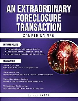 AN EXTRAORDINARY FORECLOSURE TRANSACTION