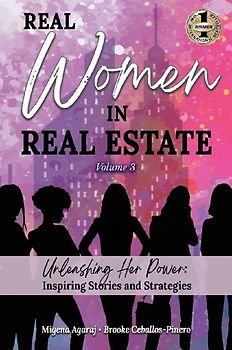 REAL WOMEN IN REAL ESTATE Volume 3