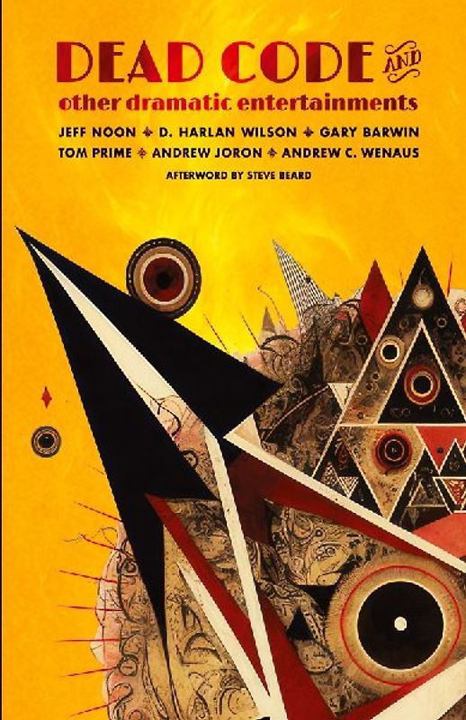 Dead Code and Other Dramatic Entertainments