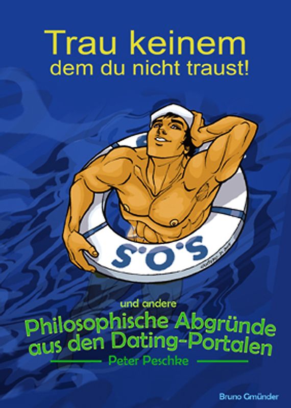 Trau keinem, dem du nicht traust