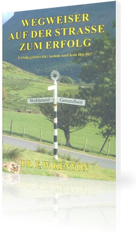 Wegweiser auf der Straße zum Erfolg