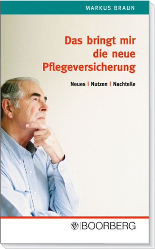 Das bringt mir die neue Pflegeversicherung