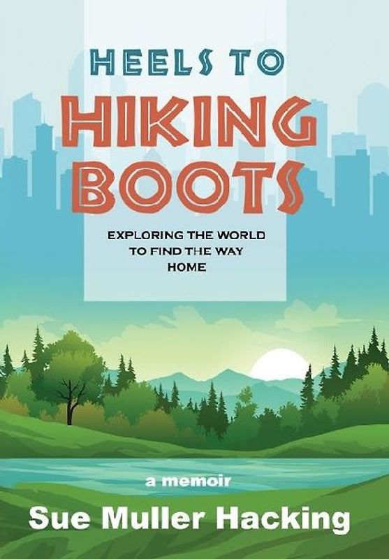 Heels to Hiking Boots