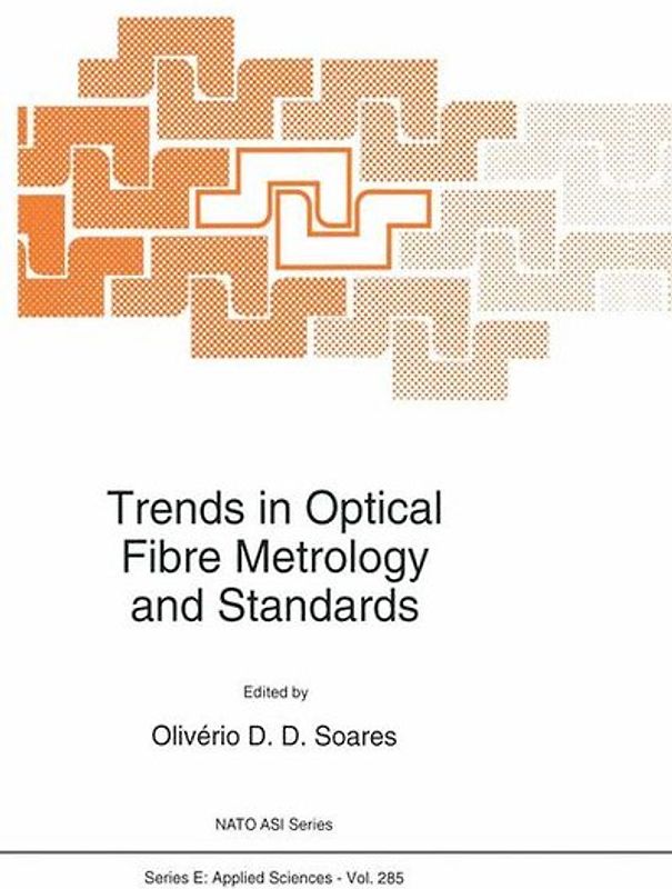 Trends in Optical Fibre Metrology and Standards