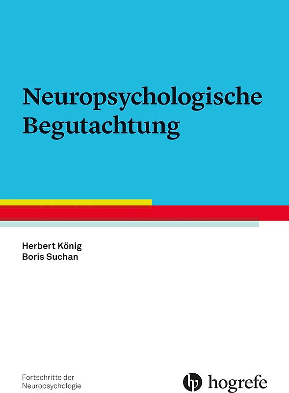 Neuropsychologische Begutachtung
