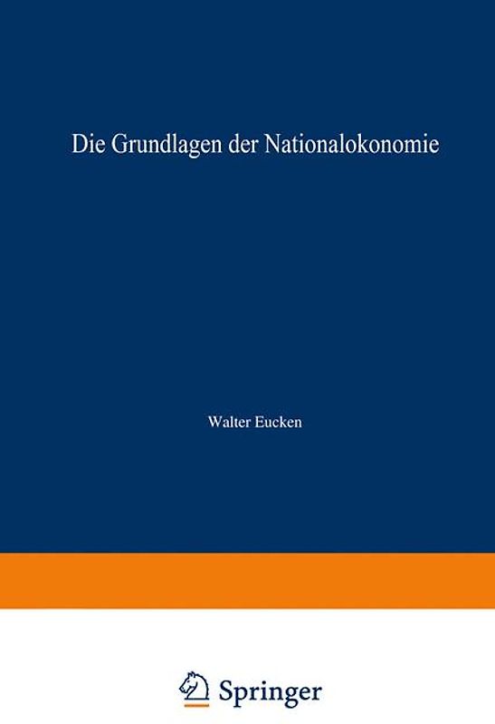 Die Grundlagen der Nationalökonomie