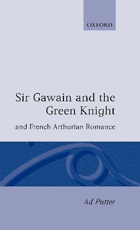 Sir Gawain and the Green Knight and French Arthurian Romance
