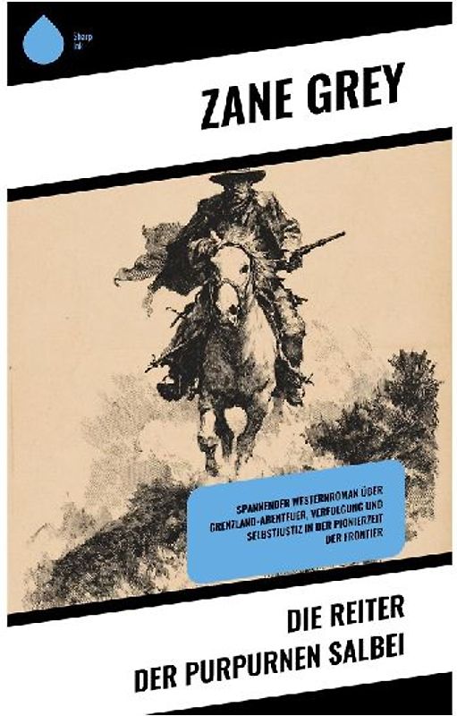 Die Reiter der purpurnen Salbei