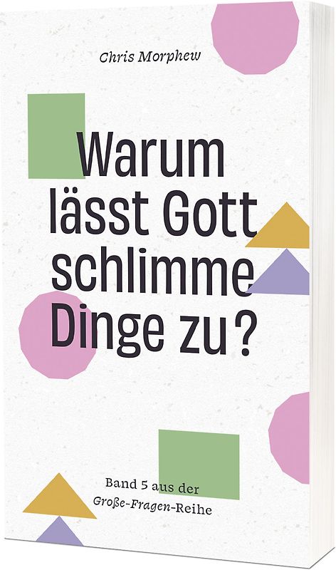 Warum lässt Gott schlimme Dinge zu?