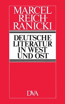 Deutsche Literatur in West und Ost