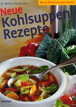 Neue Kohlsuppenrezepte