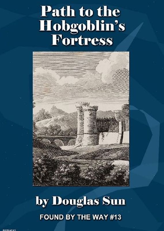 Path to the Hobgoblin's Fortress