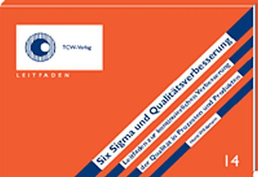 Six Sigma und Qualitätsverbesserung