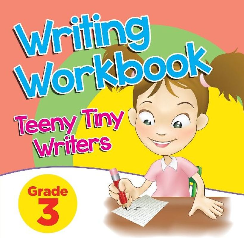 Grade 3 Writing Workbook
