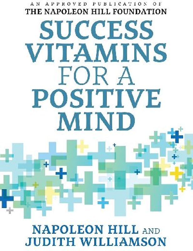 Success Vitamins for a Positive Mind