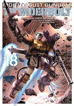 Mobile Suit Gundam Thunderbolt 18: Volume 18