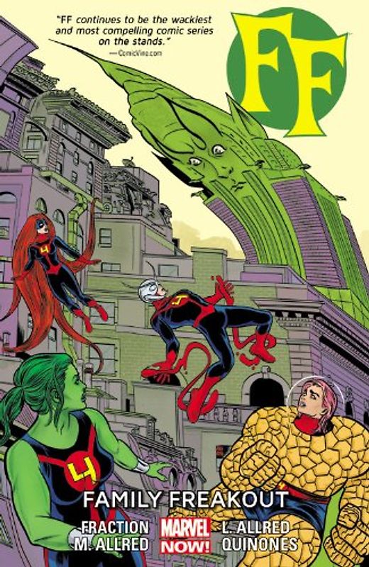 FF - Volume 2: Family Freakout (Marvel Now) - Fraction, Matt