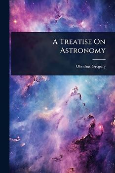 A Treatise On Astronomy
