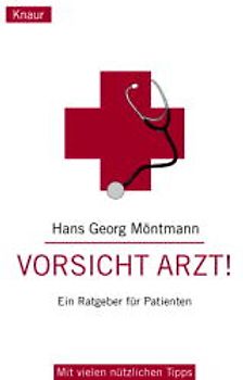 Vorsicht Arzt!