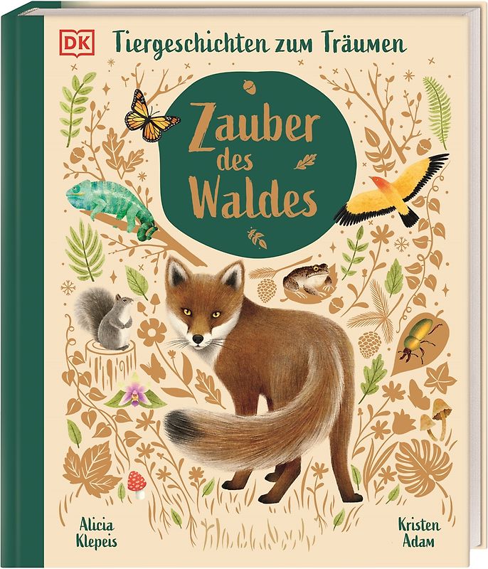 Tiergeschichten zum Träumen. Zauber des Waldes