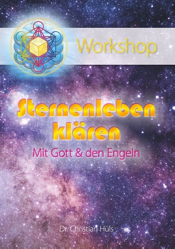 Sternenleben klären mit Gott & den Engeln