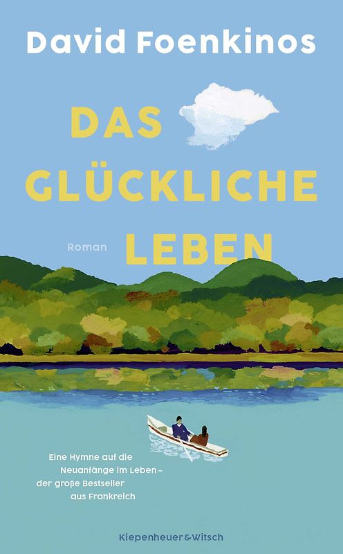 Das glückliche Leben