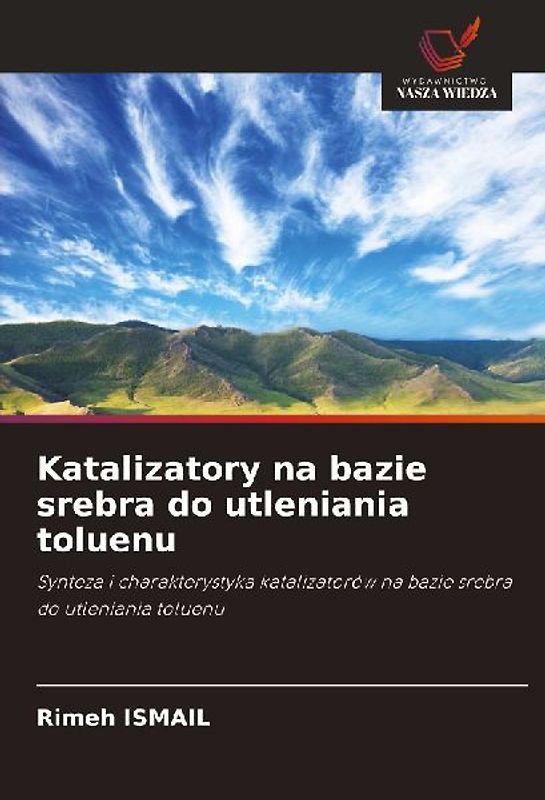 Katalizatory na bazie srebra do utleniania toluenu