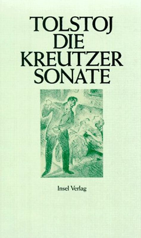 Die Kreutzersonate. Erzählung